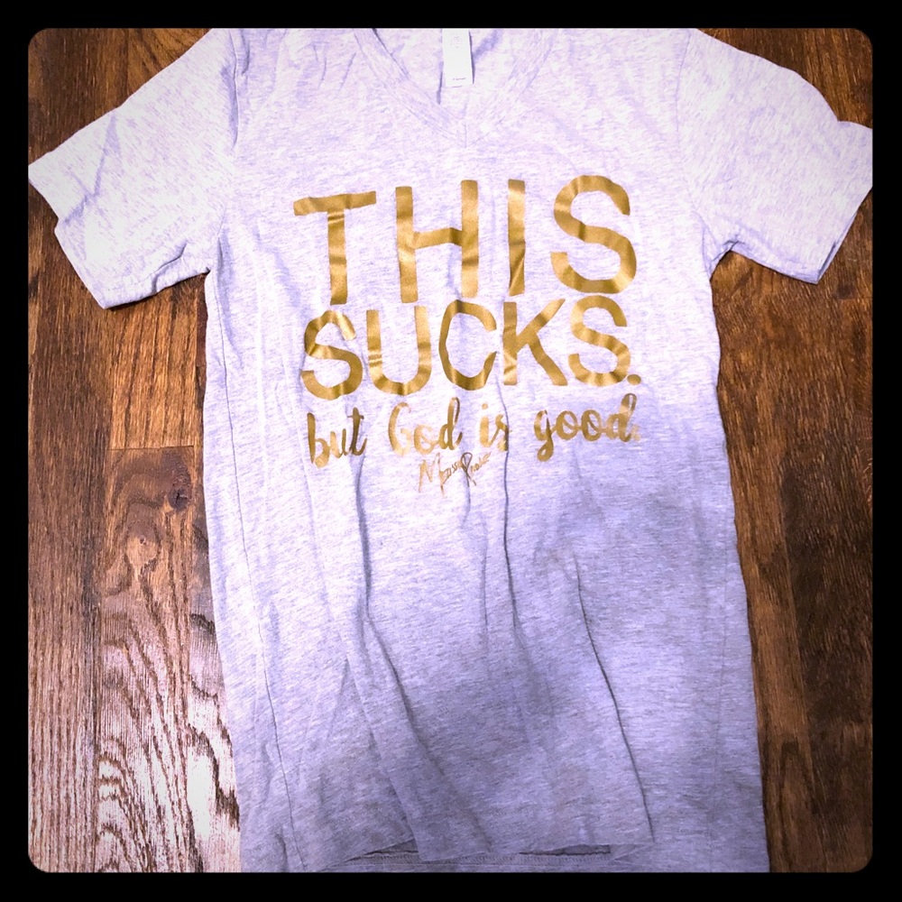 This Sucks but God is good V-neck Tee